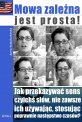 Mowa zale�na jest prosta!